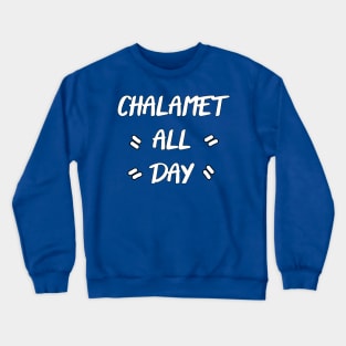 CHALAMET ALL DAY Crewneck Sweatshirt